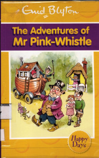 Image of The Adventure of Mr Pink -Whistle