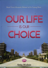 Image of Our Life Is Our Choice