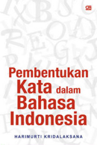 Image of Pembentukan Kata dalam Bahasa Indonesia