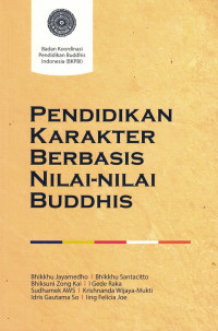 Pendidikan Karakter Berbasis Nilai-Nilai Buddhis