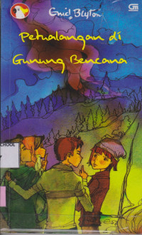 Image of Petualang di Gunung Bencana