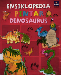 Ensiklopedia Pintar Dinosaurus