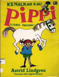 Kenalkah Kau Pippi Si Kaus Panjang?