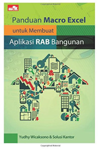 Image of Panduan Macro Excel untuk Membuat Aplikasi RAB Bangunan