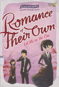 Image of Romance of Their Own; Let me be the one