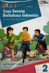 Image of Saya Senang Berbahasa Indonesia
