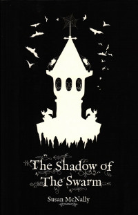 The Shadow of The Swarm