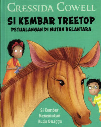 Image of Si Kembar Treetop; Petualangan Di Hutan Belantara