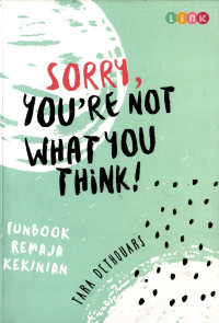 Sorry, You're Not What You Think !