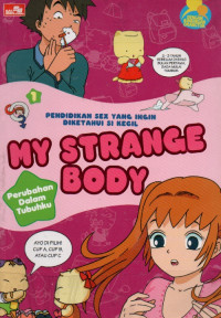 My Strange Body