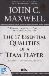 The 17 Essential Qualities Of A Team Player