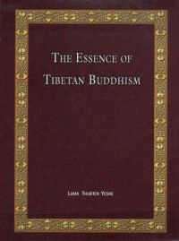 The Essence of Tibetan Buddhism