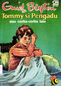 Image of Tommy si Pengadu