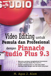 Video Editing untuk Pemula dan Profesional dengan Pinnacle Studio Plus 9.3