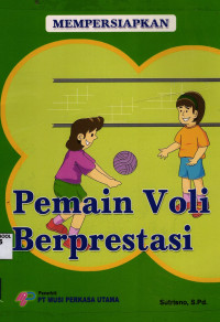 Image of Mempersiapkan Pemain Voli Berprestasi