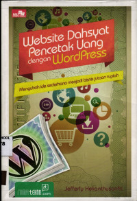 Website Dahsyat Pencetak Uang Dengan WordPress