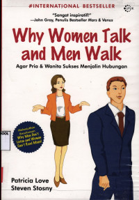 Why Women Talk and Men Walk