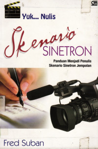 Image of Yuk, Nulis Skenario Sinetron