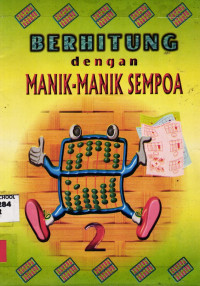 Berhitung dengan Manik-manik Sempoa