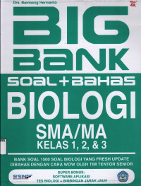 Big Bank Soal + Bahas Biologi SMA/MA Kelas 1, 2, & 3