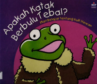 Apakah Katak Berbulu Tebal ?