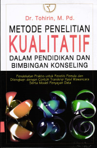 Metode Penelitian Kualitatif Dalam Pendidikan dan Bimbingan Konseling