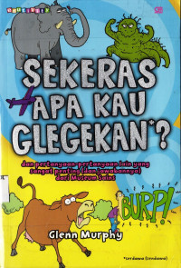 Sekeras Apa Kau Glegekan?