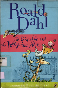 Image of The Giraffe and the Pelly and Me