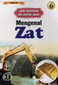 Mengenal Zat